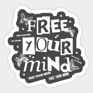 Free Your Mind Sticker